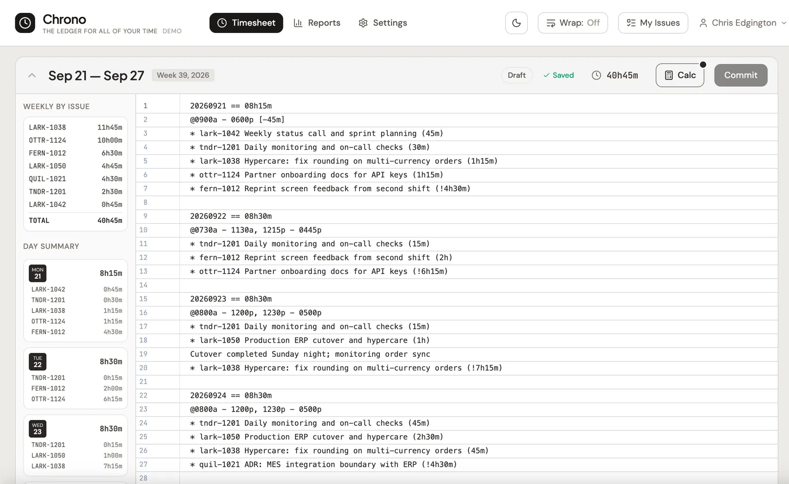 Chrono's weekly timesheet: plain-text entries on the right, totals by issue and day on the left